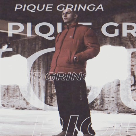 Pique Gringa | Boomplay Music