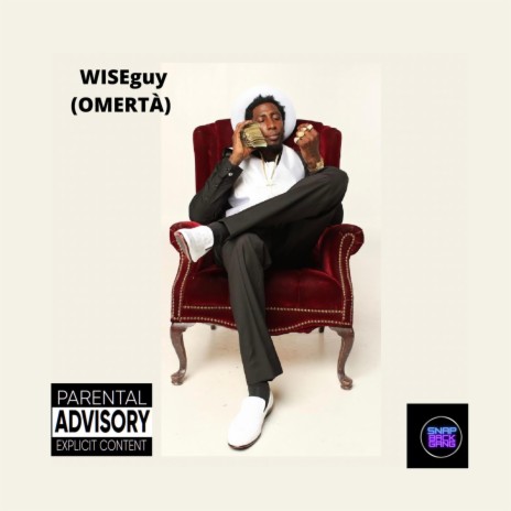 WISEguy (omerta) | Boomplay Music
