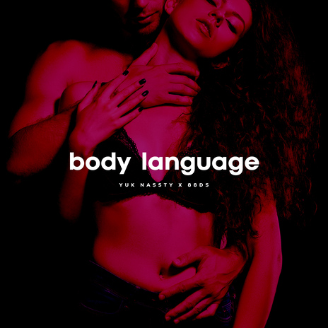 Body Language ft. 88DS | Boomplay Music