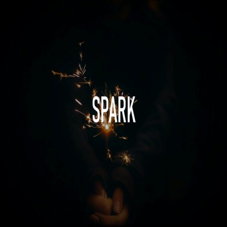 Spark | Boomplay Music