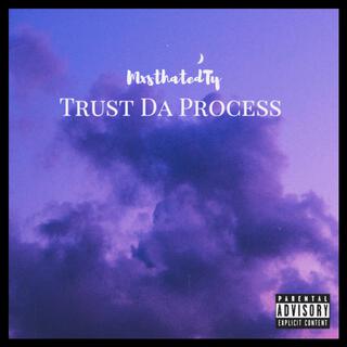 Trust Da Process (AfroMix)