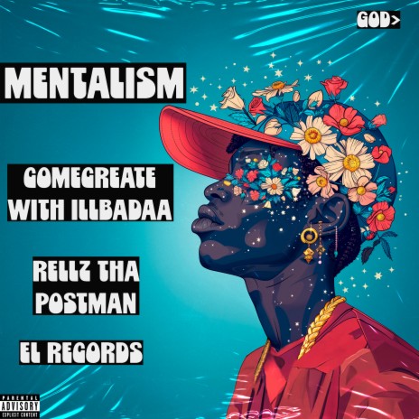 MENTALISM ft. Rellz Tha Postman | Boomplay Music