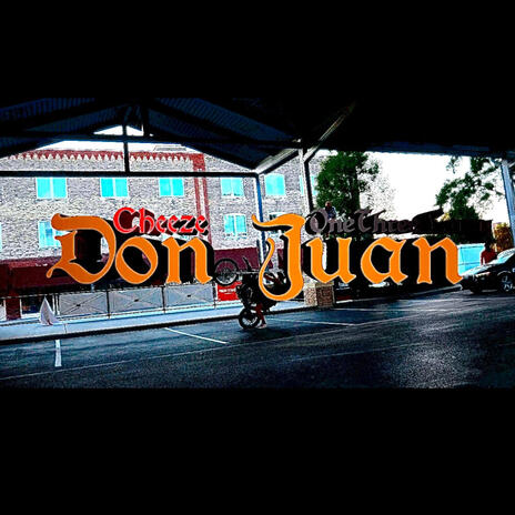 DON JUAN ft. OneThree Larry | Boomplay Music