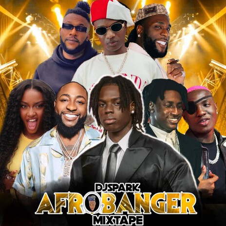 Afrobanger Mixtape | Boomplay Music