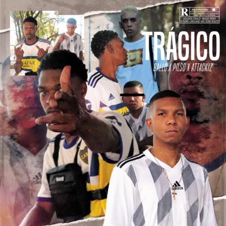 Trágico ft. Pilso & Attackiz | Boomplay Music