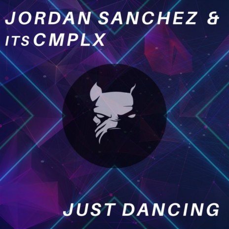 Just Dancing (Original Mix) ft. itsCMPLX | Boomplay Music