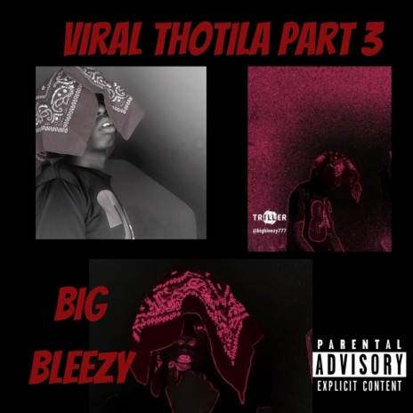 Viral (Thotila Part 3) | Boomplay Music