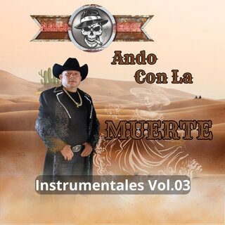 Ando con la Muerte Instrumentales Vol.03