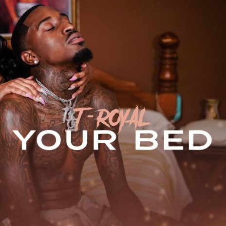 Your Bed | Boomplay Music