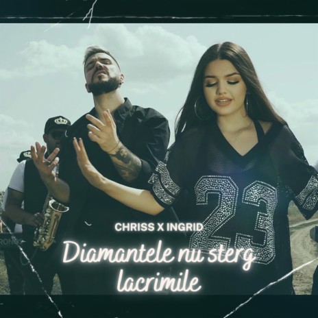 Diamantele nu sterg lacrimile ft. INGRID | Boomplay Music