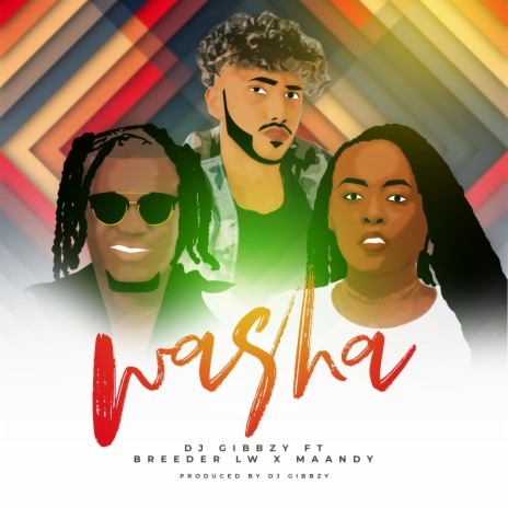 Washa ft. Breeder LW & Maandy | Boomplay Music