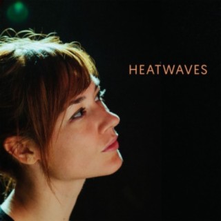 Heatwaves #1