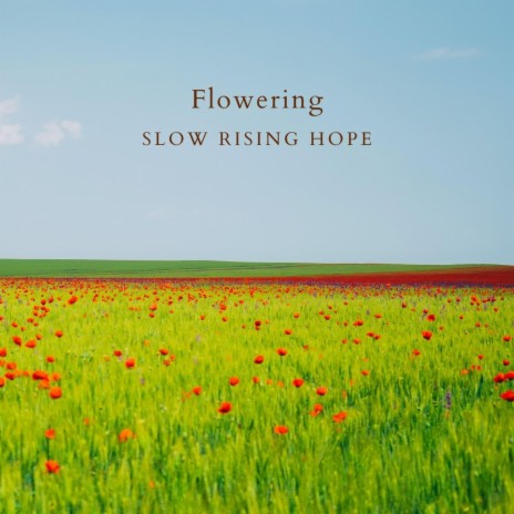 Flowering (Cello Version) | Boomplay Music