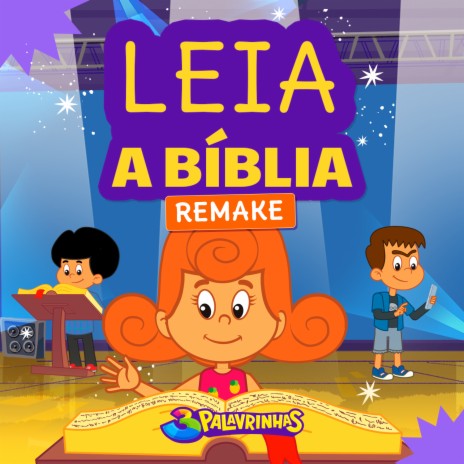 Leia A Bíblia (Remake) | Boomplay Music