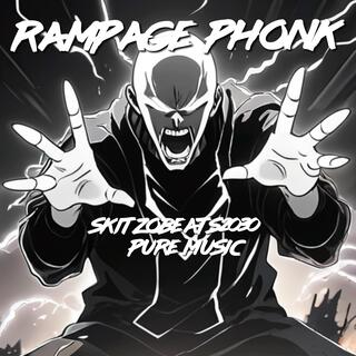 Rampage Phonk