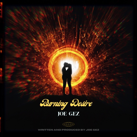 Burning Desire | Boomplay Music