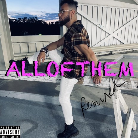 ALLOFTHEM (New Techno Mix)