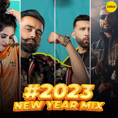 New Year Mix 2023 ft. Dilpreet Dhillon, Amrit Maan, Varinder Brar, Khan Bhaini & Gagan Kokri | Boomplay Music