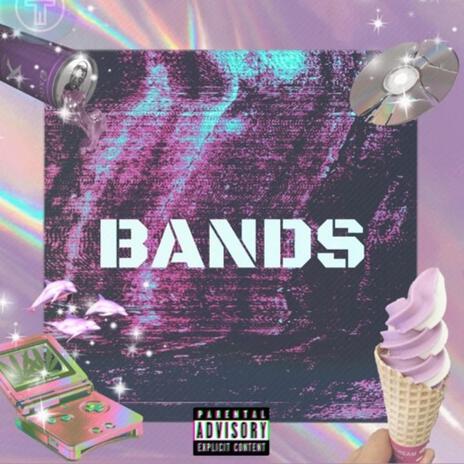 BANDS ft. Kan3ss | Boomplay Music