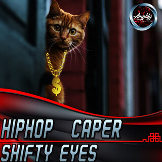 Hiphop Caper Shifty Eyes