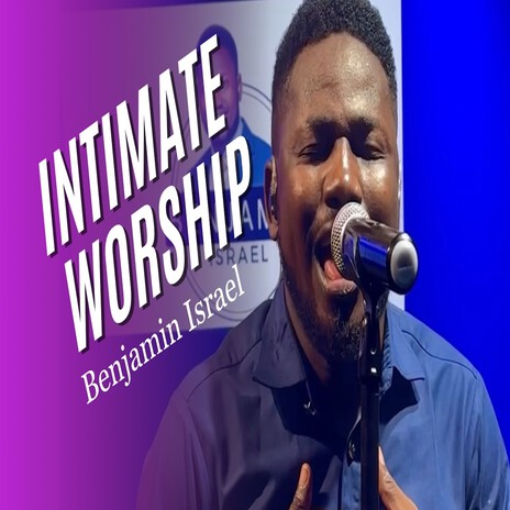 Intimate Worship | Boomplay Music