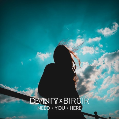 Need You Here ft. Birgir