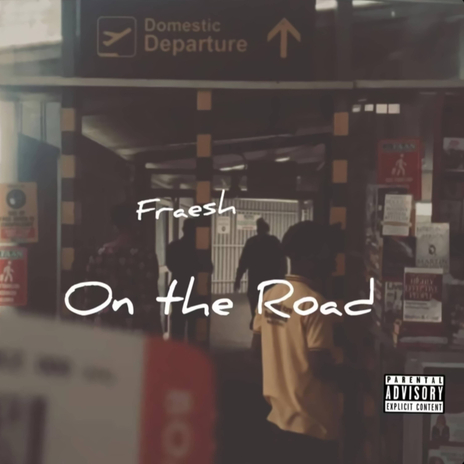 On the Road | Boomplay Music