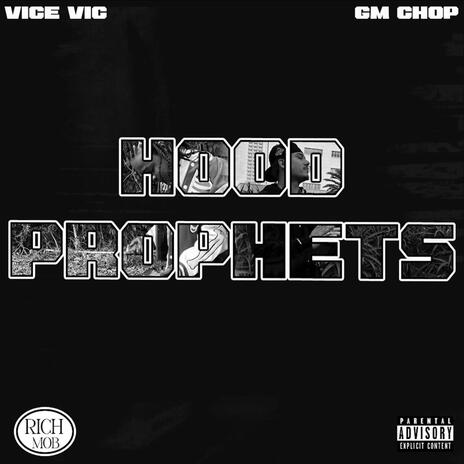 Hood prophets ft. GM chop | Boomplay Music