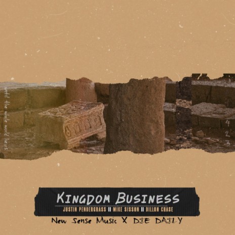 Kingdom Business ft. Dillon Chase