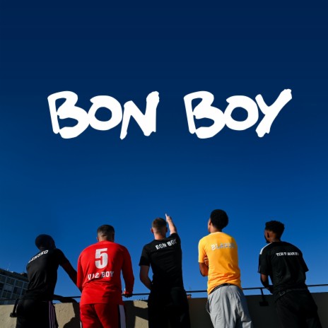 Bon Boy | Boomplay Music