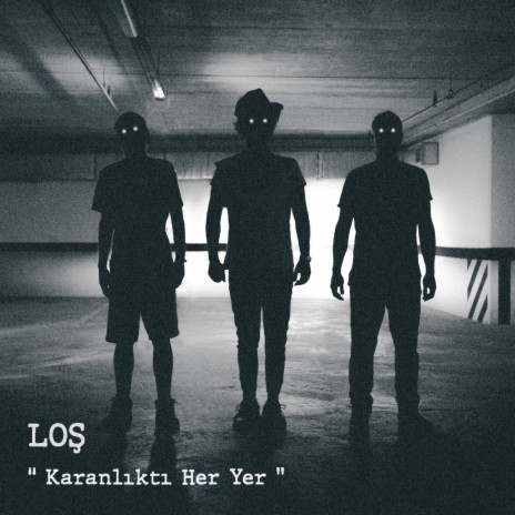 Karanlıktı Her Yer | Boomplay Music