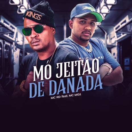 Mó jeitão de danada ft. Mc Rd & DJ Bill | Boomplay Music