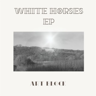 White Horses EP
