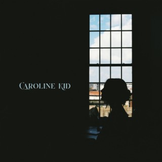 Caroline Kid (EP)