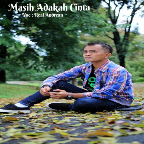 Masih Adakah Cinta | Boomplay Music