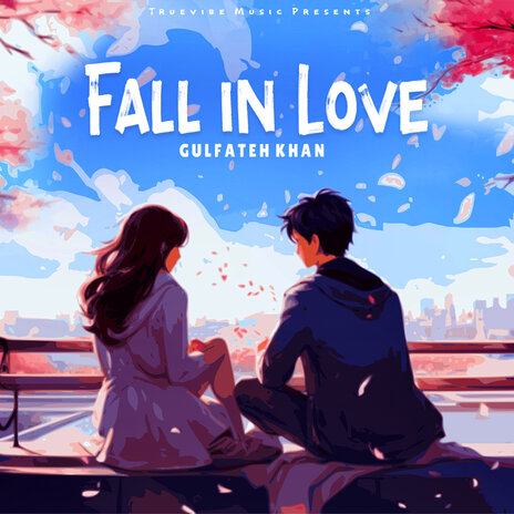 Fall in Love | Boomplay Music