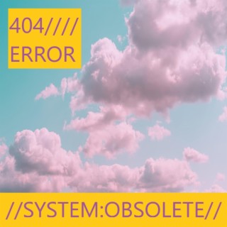 System Obsolete