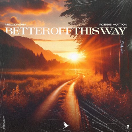 Better Off This Way ft. Robbie Hutton | Boomplay Music