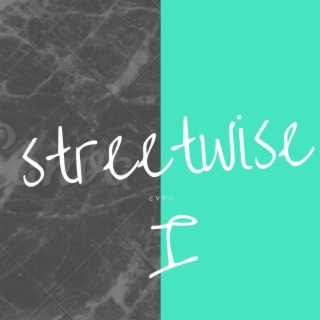 Streetwise I