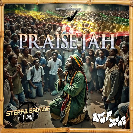 Praise Jah | Boomplay Music