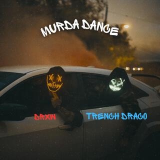 MURDA DANCE