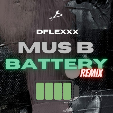 Mus B (Battery Remix) | Boomplay Music
