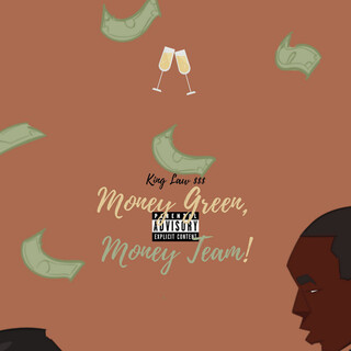 Money Green, Money Team!