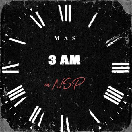 3 AM IN NSP | Boomplay Music