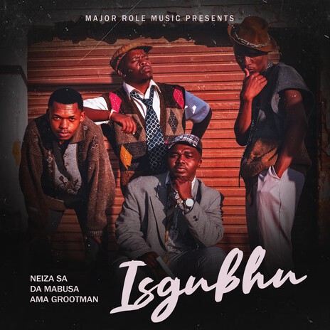 Isgubhu ft. Da Mabusa & Ama Grootman | Boomplay Music