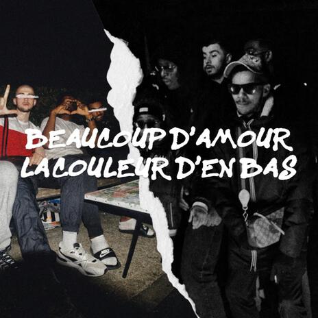 Beaucoup d'Amour/La Couleur d'en Bas | Boomplay Music