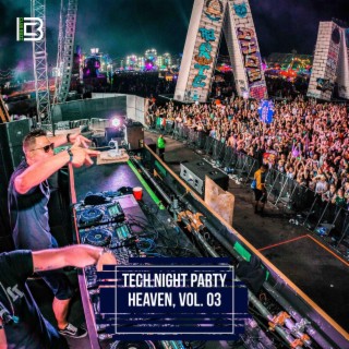 Tech Night Party Heaven, Vol. 03