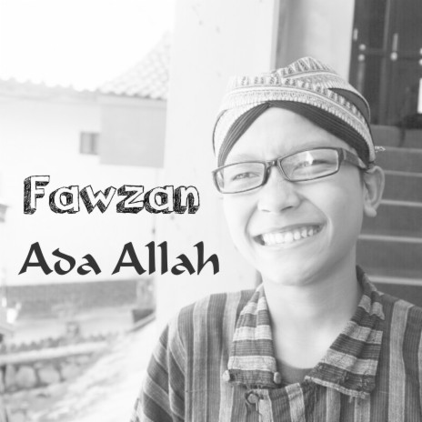 Ada Allah ft. Ahmad Dicky Fawzan