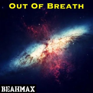 Out Of Breath