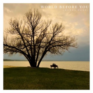 World Before You